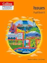 Collins Primary Geography Pupil Book 6 - Stephen Scoffham (ISBN: 9780007563623)