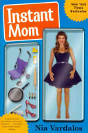 Instant Mom (ISBN: 9780062231840)