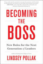 Becoming the Boss - Lindsey Pollak (ISBN: 9780062323316)