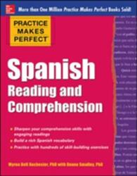 Practice Makes Perfect: Citire și înțelegere în limba spaniolă (ISBN: 9780071798884)