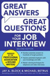 Great Answers, Great Questions For Your Job Interview - Jay Block (ISBN: 9780071837743)