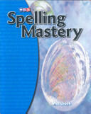 Spelling Mastery Level C Student Workbook (ISBN: 9780076044832)