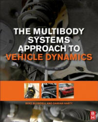 Multibody Systems Approach to Vehicle Dynamics - Michael Blundell, Damian Harty (ISBN: 9780080994253)