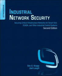 Industrial Network Security - Eric D. Knapp, Joel Thomas Langill (ISBN: 9780124201149)