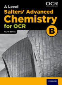 A Level Salters Advanced Chemistry for OCR B (ISBN: 9780198332909)