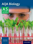 AQA Biology: A Level Year 1 and AS (ISBN: 9780198351764)