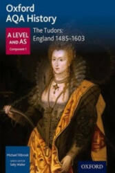 Oxford AQA History for A Level: The Tudors: England 1485-1603 - Tillbrook (ISBN: 9780198354604)