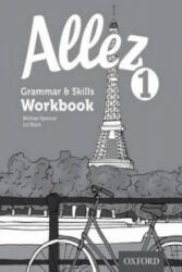 Allez 1 Grammar & Skills Workbook (ISBN: 9780198395027)