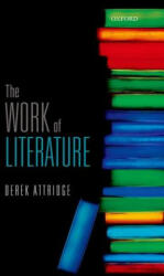 Work of Literature - Derek Attridge (ISBN: 9780198733195)