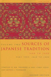 Sources of Japanese Tradition Abridged: 1600 to 2000; Part 2: 1868 to 2000 (ISBN: 9780231139199)