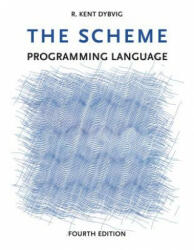 Scheme Programming Language - Dybvig (ISBN: 9780262512985)