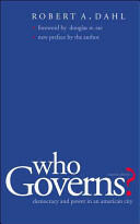 Who Governs? : Democracy and Power in the American City (ISBN: 9780300103922)