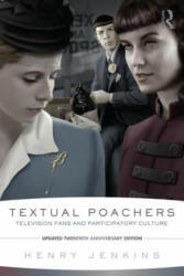 Textual Poachers - Henry Jenkins (ISBN: 9780415533294)