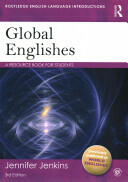 Global Englishes: A Resource Book for Students (ISBN: 9780415638449)