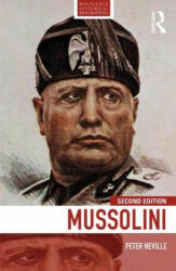 Mussolini - Peter Neville (ISBN: 9780415734103)