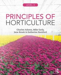 Principles of Horticulture: Level 3 (ISBN: 9780415859097)