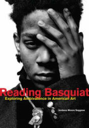 Reading Basquiat - Jordana Moore Saggese (ISBN: 9780520276246)
