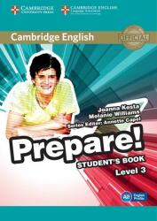 Cambridge English Prepare! Level 3 Student's Book - Joanna Kosta, Melanie Williams (ISBN: 9780521180542)