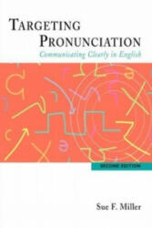 Targeting Pronunciation - Sue F. Miller (ISBN: 9780618444182)