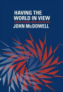 Having the World in View - John McDowell (ISBN: 9780674725805)
