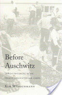 Before Auschwitz (ISBN: 9780674967595)