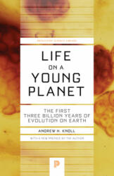 Life on a Young Planet - Andrew H. Knoll (ISBN: 9780691165530)