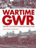 Wartime GWR (ISBN: 9780711038059)