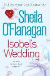 Isobel's Wedding - Sheila O´Flanagan (ISBN: 9780755329984)