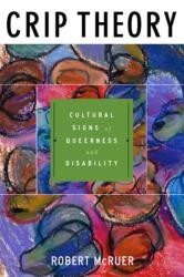 Crip Theory (ISBN: 9780814757130)