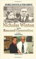 Nicholas Winton and the Rescued Generation - Muriel Emanuel (ISBN: 9780853034254)