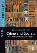 Key Concepts in Crime and Society (ISBN: 9780857022561)