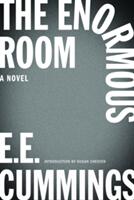 The Enormous Room (ISBN: 9780871409287)