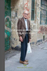 I've Lived In East London For 86 1/2 Years - Martin Usborne (ISBN: 9780957699809)