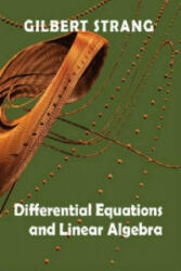 Differential Equations and Linear Algebra - Gilbert Strang (ISBN: 9780980232790)