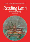 Reading Latin - Peter V. Jones, Keith C. Sidwell (ISBN: 9781107618701)