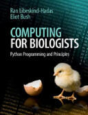 Computing for Biologists: Python Programming and Principles (ISBN: 9781107642188)
