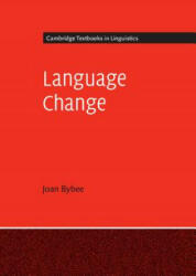 Language Change - Joan Bybee (ISBN: 9781107655829)