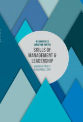 Skills of Management and Leadership: Managing People in Organisations (ISBN: 9781137325617)