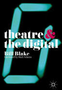 Theatre and the Digital (ISBN: 9781137355775)