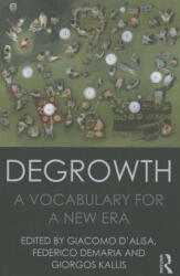 Degrowth - Giacomo D´Alisa (ISBN: 9781138000773)