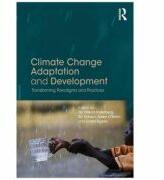 Climate Change Adaptation and Development - Tor Hukon Inderberg, Siri Eriksen, Karen O'Brien, Linda Sygna (ISBN: 9781138025981)