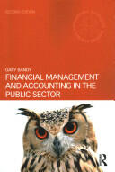 Financial Management and Accounting in the Public Sector (ISBN: 9781138787896)