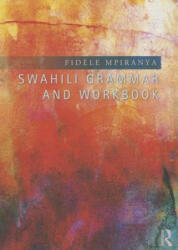 Swahili Grammar and Workbook (ISBN: 9781138808263)