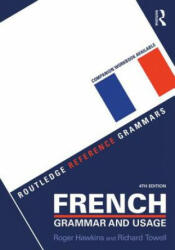 French Grammar and Usage - Hawkins, Roger (ISBN: 9781138851108)