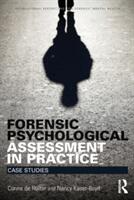 Forensic Psychological Assessment in Practice: Case Studies (ISBN: 9781138852754)