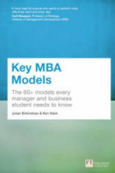 Key MBA Models - Dr Julian Birkinshaw & Ken Mark (ISBN: 9781292016856)