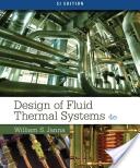 Design of Fluid Thermal Systems Si Edition (ISBN: 9781305076075)