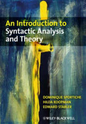 Introduction to Syntactic Analysis and Theory - Dominique Sportiche (ISBN: 9781405100175)