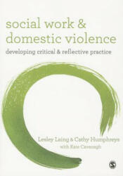 Social Work and Domestic Violence - Lesley Laing (ISBN: 9781412919234)