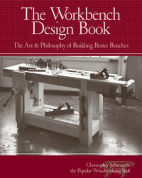 Workbench Design - Christopher Schwarz (ISBN: 9781440310409)